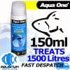 Aqua One Ammonia & Chlorine Neutraliser 150ml Water Conditioner 92107 EBAY